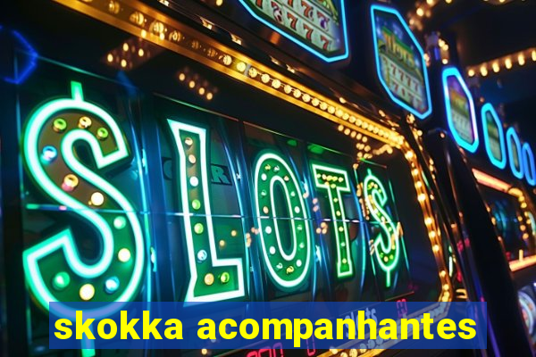 skokka acompanhantes